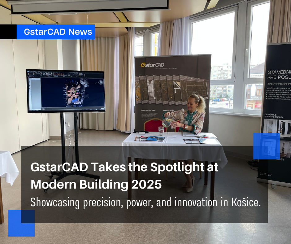 GstarCAD Showcased at Modern Building 2025 in Slovakia